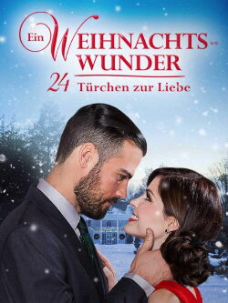 Ein Weihnachtswunder - 24 Türchen zur Liebe (2015)