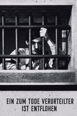 Ein zum Tode Verurteilter ist entflohen (1956)