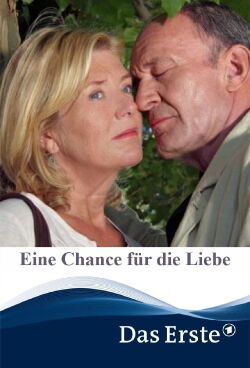 Eine Chance für die Liebe (2006)
