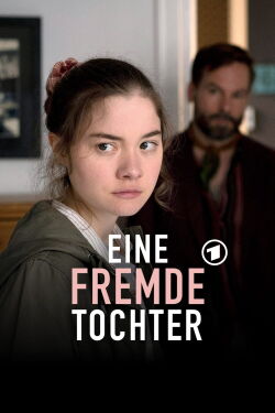 Eine fremde Tochter (2022)
