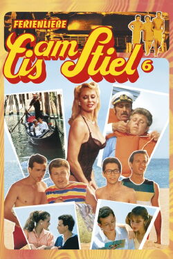 Eis am Stiel 6: Ferienliebe (1985)