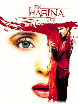 Ek Hasina Thi (2004)