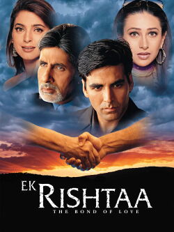 Ek Rishtaa – Ein Bund für's Leben (2001)