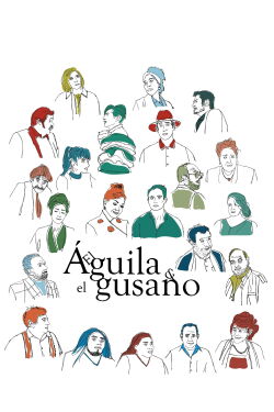 El águila y el gusano (2023)