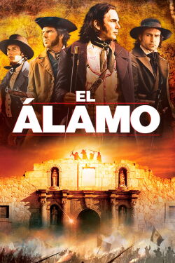 El Álamo - La leyenda (2004)