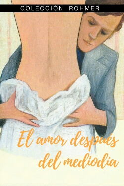 El amor después del mediodía (1972)