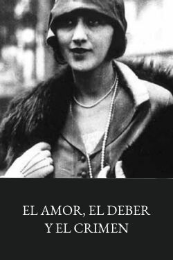 El amor, el deber y el crimen (1926)