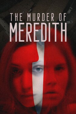 El asesinato de Meredith Kercher (2022)