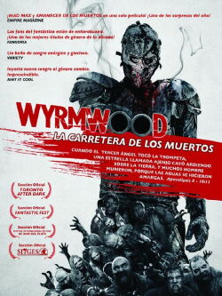 El camino de la muerte Wyrmwood (2014)