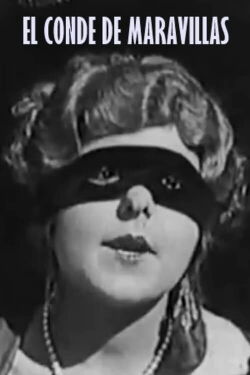 El conde de Maravillas (1927)