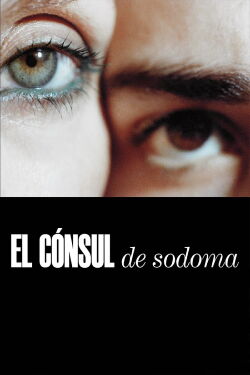 El cónsul de Sodoma (2009)