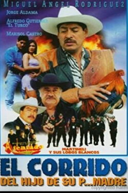 El Corrido del Hijo de su P' Madre (2004)