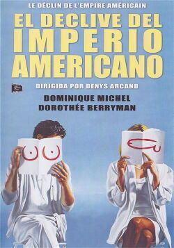 El declive del imperio americano (1986)