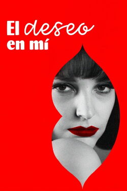 El deseo en mí (2021)