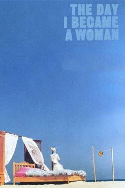 El día que me convertí en una mujer (2000)