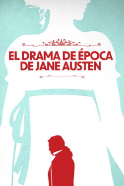 El drama de época de Jane Austen (2024)
