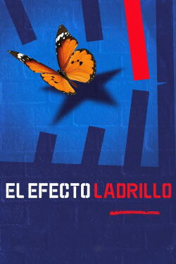 El Efecto Ladrillo (2022)