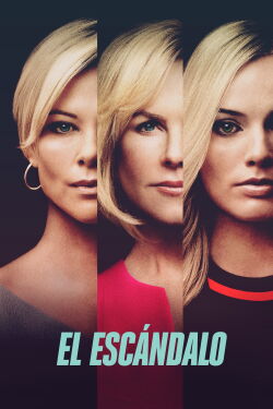 El escándalo (Bombshell) (2019)