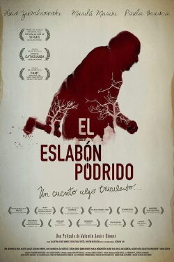 El Eslabón Podrido (2015)