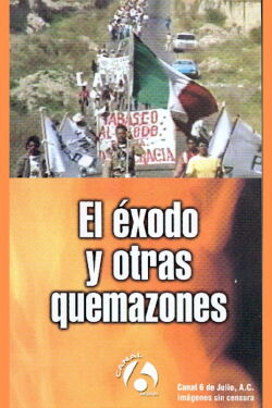 El éxodo y otras quemazones (1992)