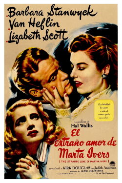 El extraño caso de Martha Ivers (1946)