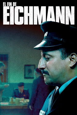 El fin de Eichmann (2023)