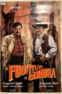 El fugitivo de Sonora (1989)