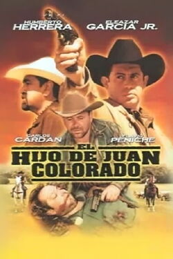El hijo de Juan Colorado (2002)
