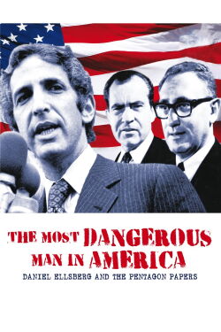 El hombre más peligroso de América: Daniel Ellsberg y los documentos del Pentágono (2009)