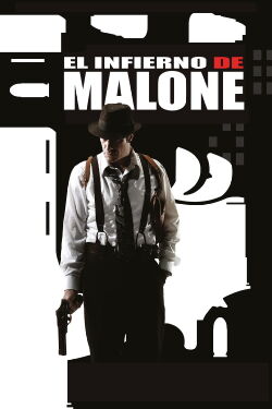 El infierno de Malone (2009)