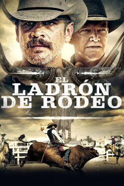 El Ladrón de Rodeo (2021)