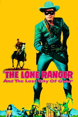 El Llanero Solitario en la ciudad perdida del oro (1958)