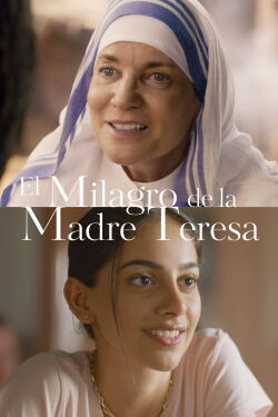 El milagro de la Madre Teresa (2022)