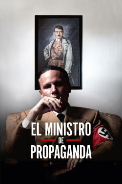 El ministro de propaganda (2024)