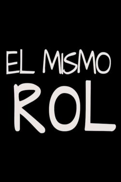 El mismo rol (2022)