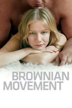 El movimiento browniano (2010)