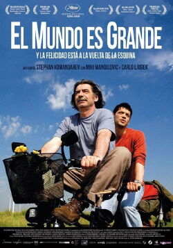 El mundo es grande y la felicidad se esconde en cualquier esquina (2008)