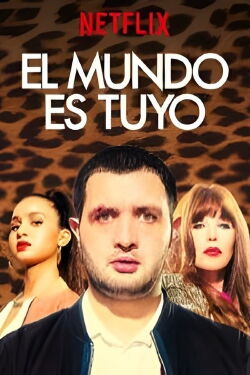 El mundo es tuyo (2018)