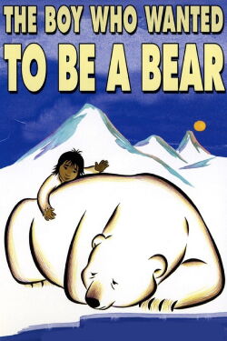 El niño que quería ser un oso (2002)