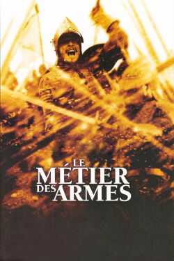 El oficio de las armas (2001)