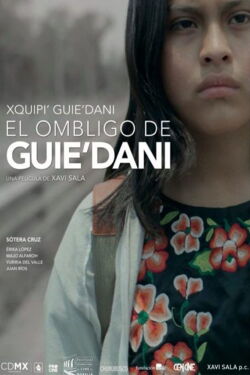 El ombligo de Guie'dani (2019)