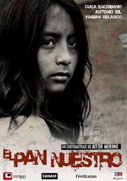 El pan nuestro (2006)