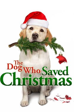 El perro que salvo la Navidad (2009)