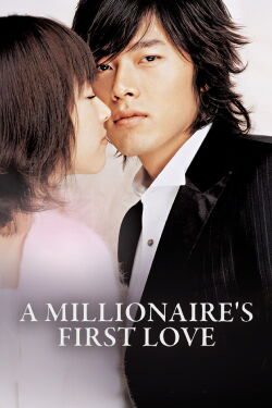 El primer amor de un millonario (2006)