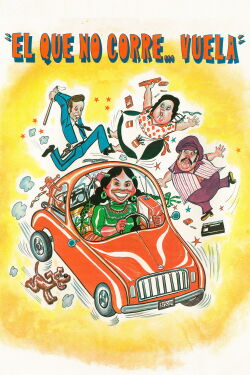 ¡El que no corre... vuela! (1982)