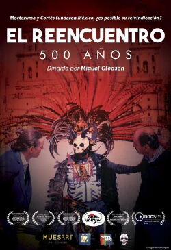El Reencuentro: 500 años (2021)