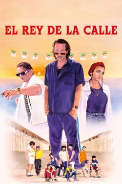 El rey de la calle (2023)