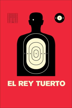 El rey tuerto (2016)