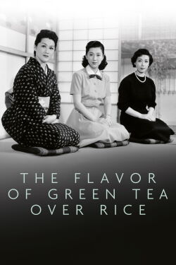 El sabor del té verde con arroz (1952)