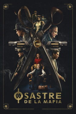El Sastre de la Mafia (2022)